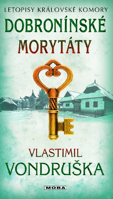 Dobronnsk morytty - Vlastimil Vondruka 