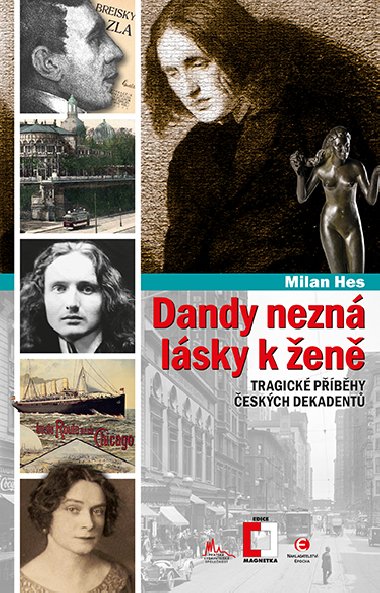 Dandy nezn lsky k en - Milan Hes 