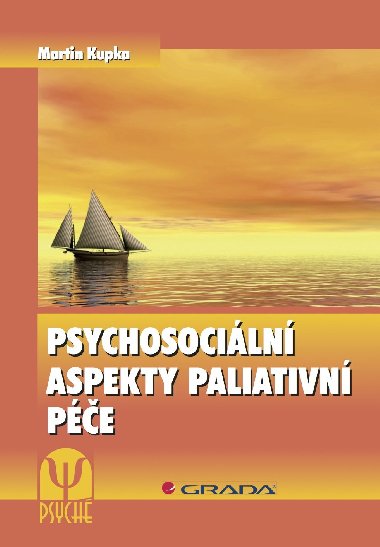 Psychosociln aspekty paliativn pe - Martin Kupka 