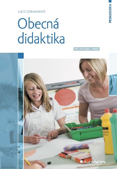 Obecn didaktika - Lucie Zormanov 