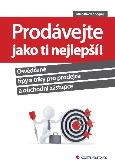 Prodvejte jako ti nejlep! - Miroslav Konop 