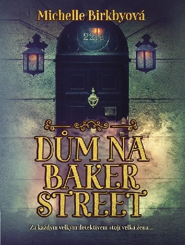 Dm na Baker Street - Michelle Birkbyov 