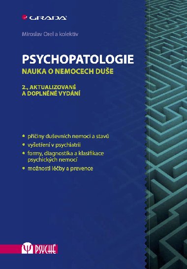 Psychopatologie - Miroslav Orel , Miroslav Orel kolektiv a 