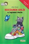 Kocourek Uhlk a tajemn vrata - Jitka Vtov