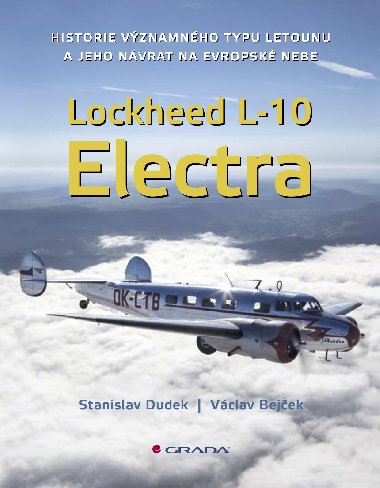 Lockheed L-10 Electra - Stanislav Dudek , Stanislav Dudek Vclav Bejek 