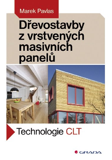 Devostavby z vrstvench masivnch panel - Marek Pavlas 
