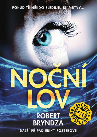 Noční lov - Robert Bryndza 