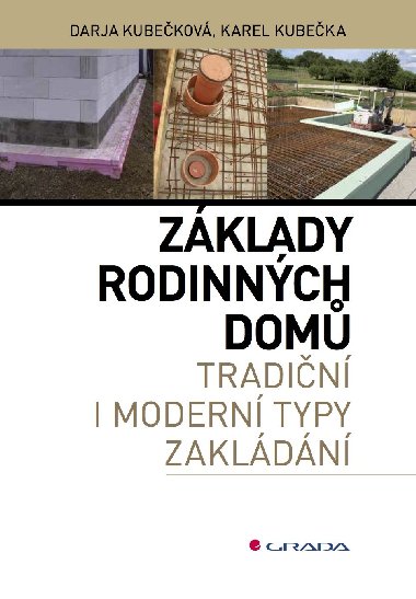 Zklady rodinnch dom - Darja Kubekov , Darja Kubekov Karel Kubeka 