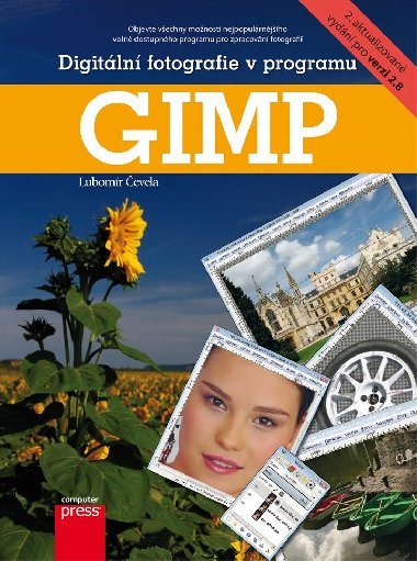 Digitln fotografie v programu GIMP - Lubomr evela 