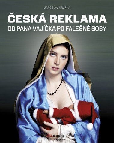 esk reklama - Jaroslav Krupka 