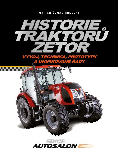 Historie traktor Zetor - Marin uman-Hreblay 