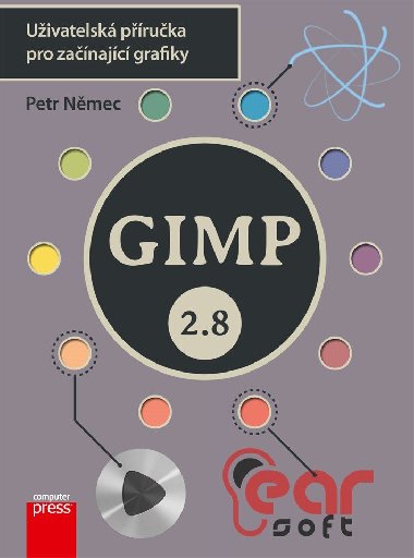 GIMP 2.8 - Uivatelsk pruka pro zanajc grafiky - Petr Nmec 