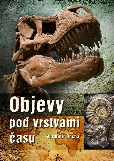Objevy pod vrstvami asu - Vladimr Socha 