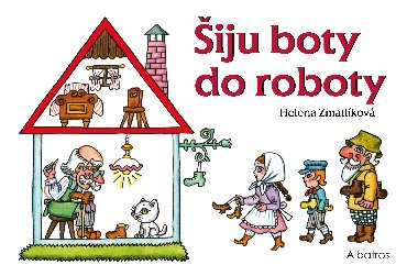 iju boty do roboty - Helena Zmatlkov 