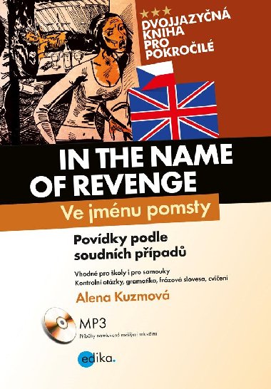 Ve jmnu pomsty - In the Name of Revenge - Alena Kuzmov 
