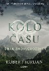 Kolo asu: Drak Znovuzrozen - Robert Jordan