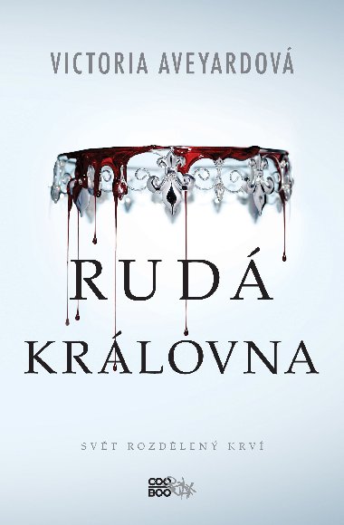 Rud krlovna - Victoria Aveyardov 