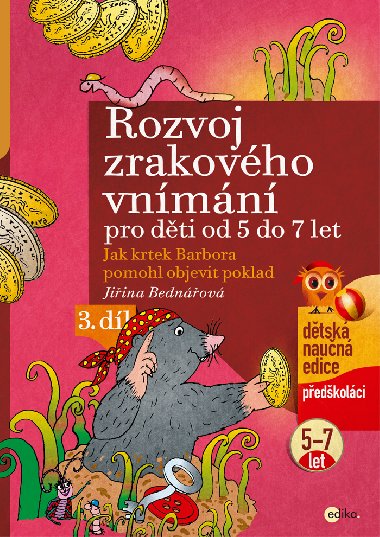 Rozvoj zrakovho vnmn - Jiina Bednov 