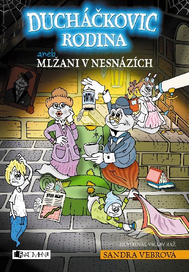 Duchkovic rodina aneb Mlani v nesnzch - Sandra Vebrov 