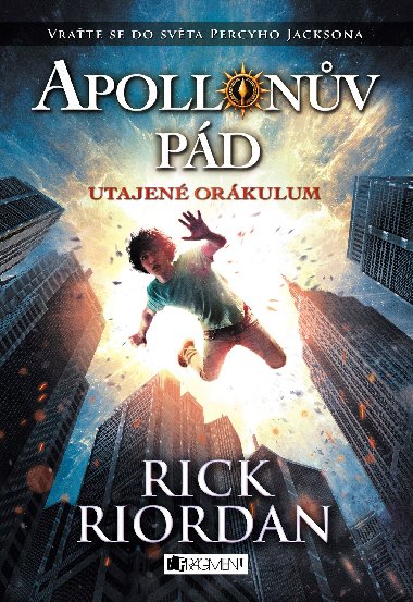 Apollnv pd - Utajen Orkulum - Rick Riordan 