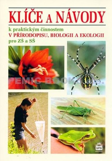 Klíče a návody pro přírodopis, biologii a ekologii - Jan Stoklasa
