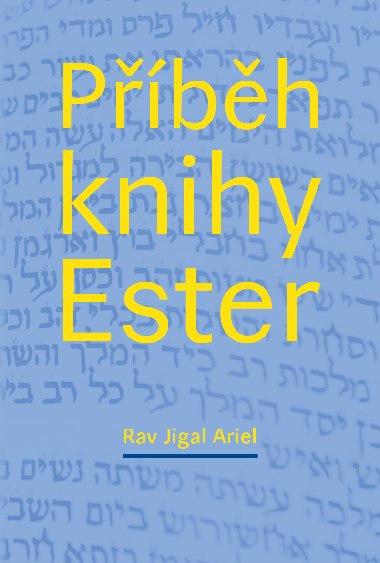 Pbh knihy Ester - Jigal Ariel Rav 