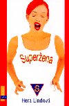 Superena - Hera Lindov; Tereza Janekov