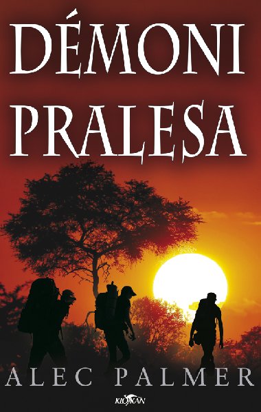 Dmoni pralesa - Alec Palmer 
