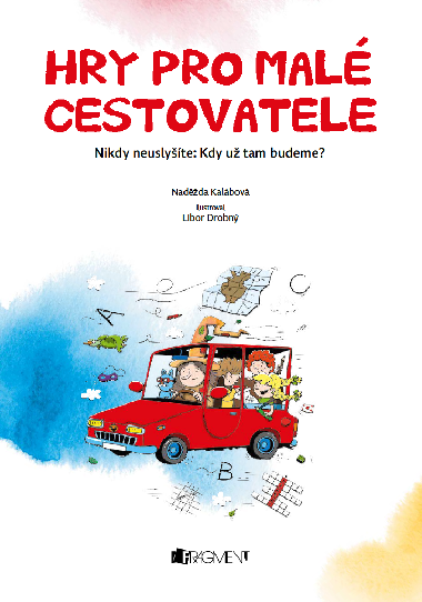 Hry pro mal cestovatele - Nadda Kalbov 