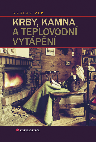 Krby, kamna a teplovodn vytpn - Vclav Vlk 
