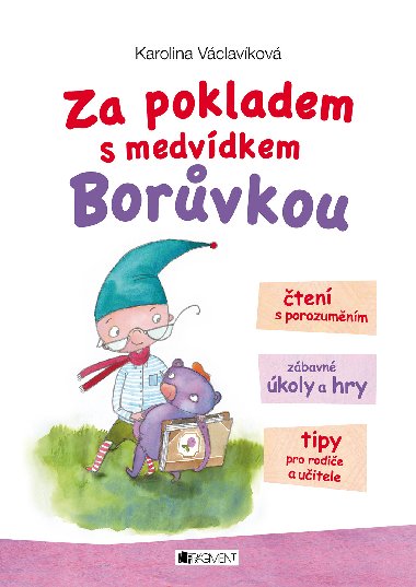 Za pokladem s medvídkem Borůvkou - Karolina Václavíková 