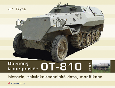 Obrnn transportr OT - 810 - Ji Frba 