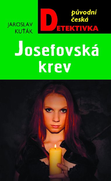 Josefovsk krev - Jaroslav Kuk 