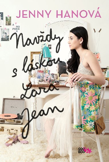 Navždy s láskou Lara Jean - Jenny Hanová 