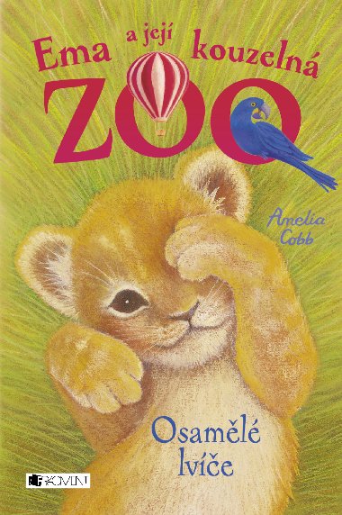 Ema a jej kouzeln zoo - Osaml lve - Amelia Cobb 