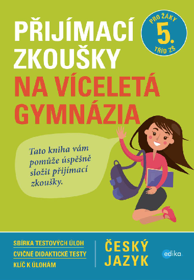 Pijmac zkouky na vcelet gymnzia - esk jazyk - Vlasta Gazdkov 