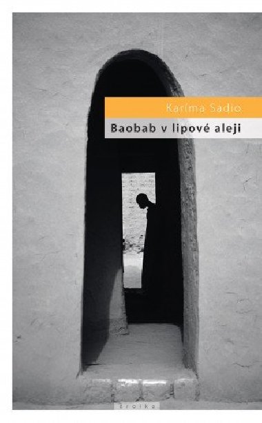 Baobab v lipov aleji - Karma Sadio 