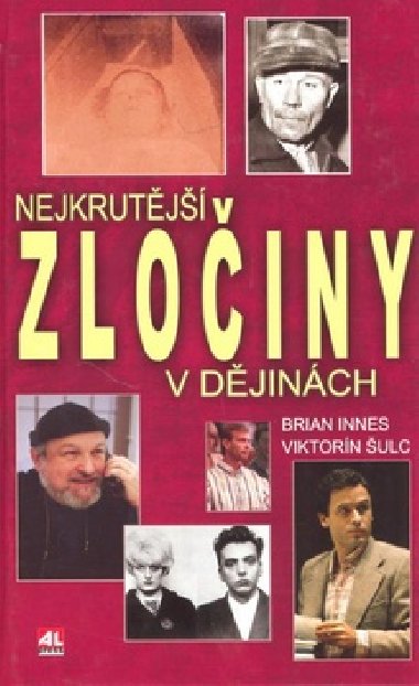 Nejkrutj zloiny v djinch - Brian Innes