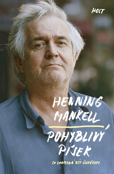Pohyblivý písek - Henning Mankell 