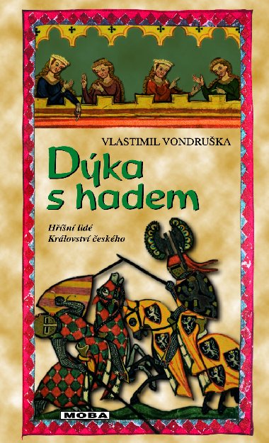 Dka s hadem - Vlastimil Vondruka 