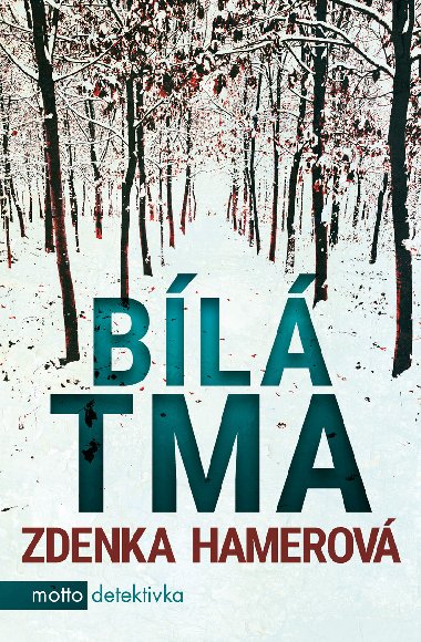 Bl tma - Zdenka Hamerov 