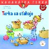 Terka sa sahuje - Liane Schneider; Eva Wenzel-Brger; Zuzana Dodokov