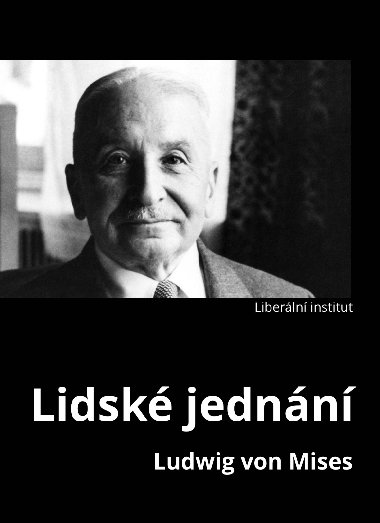 Lidsk jednn - Ludwig von Mises 