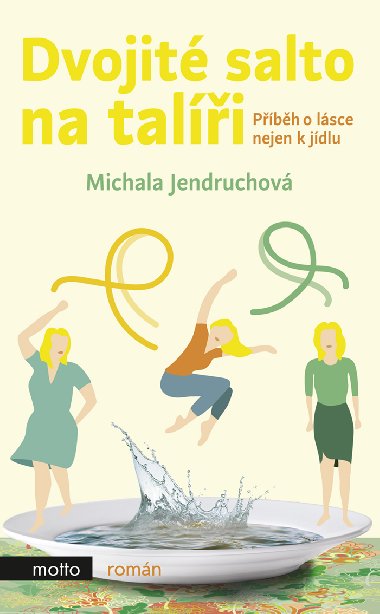 Dvojit salto na tali - Michala Jendruchov 