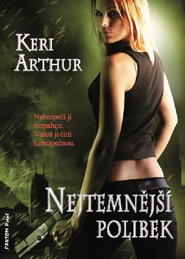 Nejtemnj polibek - Keri Arthur 