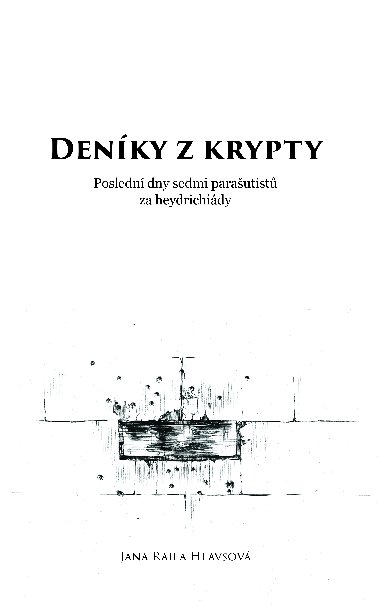 Denky z krypty - Hlavsov, Jana Raila 