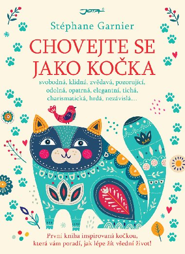 Chovejte se jako koka - Stphane Garnier 