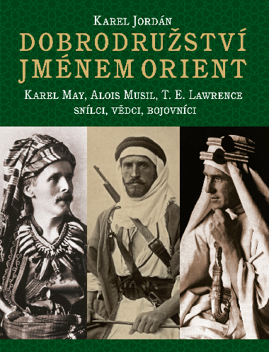 Dobrodrustv jmnem Orient - Karel Jordn 