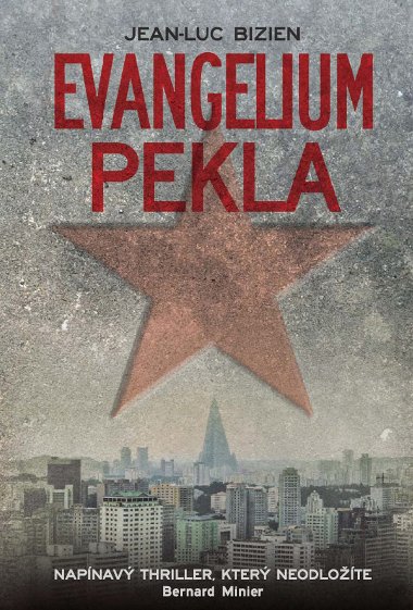 Evangelium pekla - Jean-Luc Bizien 