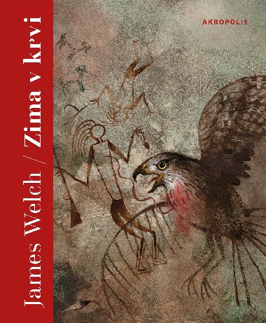 Zima v krvi - James Welch 
